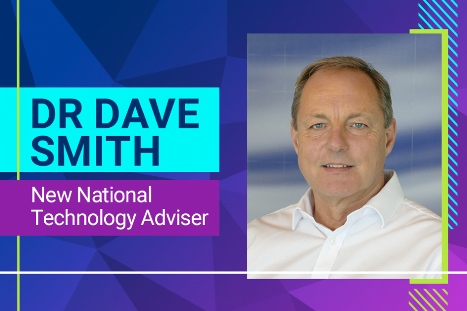 Dr Dave Smith takes helm as UK's National Technology Adviser – GOV.UK